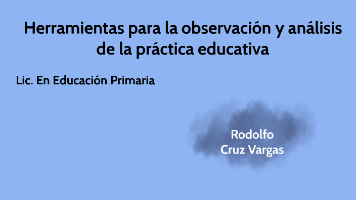 Herramientas para la observación y analisis de la práctica educativa by