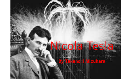 Nikola Tesla by on Prezi