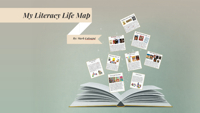 My Literacy Life Map by Mark Calcagni on Prezi