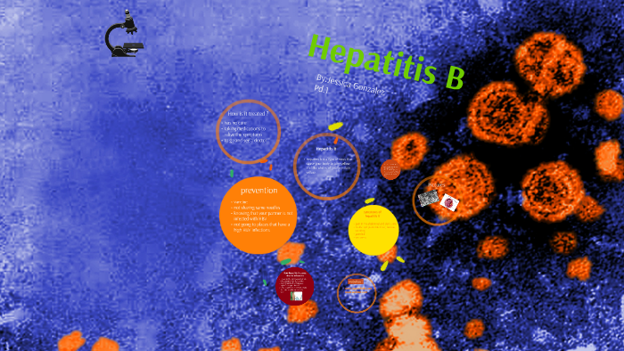 Hepatitis B by jessica gonzalez on Prezi