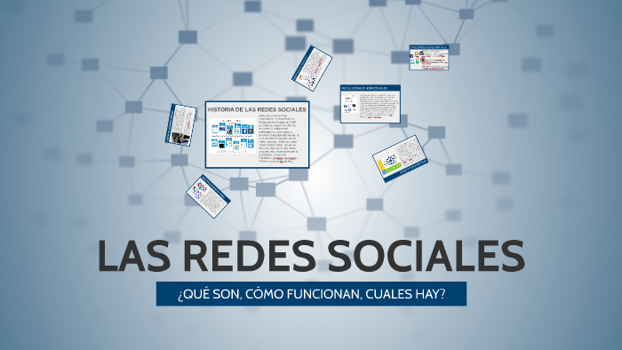 LAS REDES SOCIALES by Victor López on Prezi