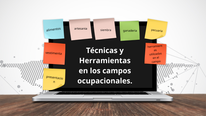 Técnicas y Herramientas en los campos ocupacionales. by stefany agustin ...