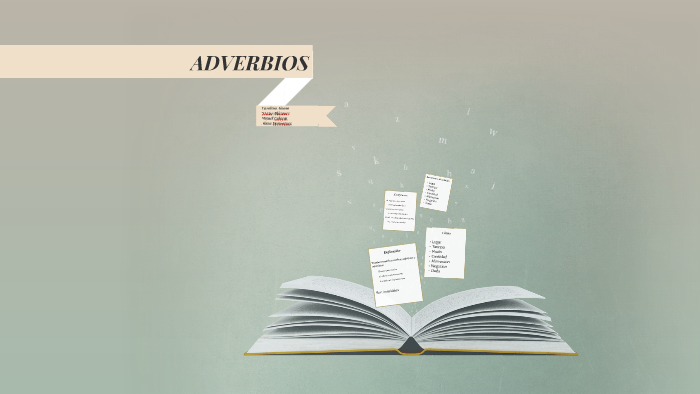 ADVERBIOS by Carolina Alonso Gonzalez on Prezi