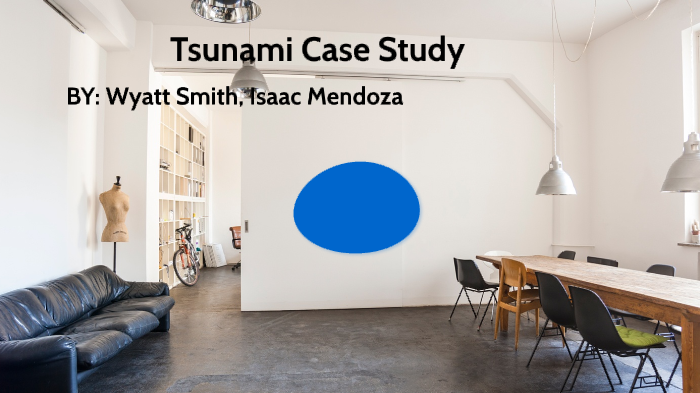 Tsunami case study by Isaac Mendoza on Prezi
