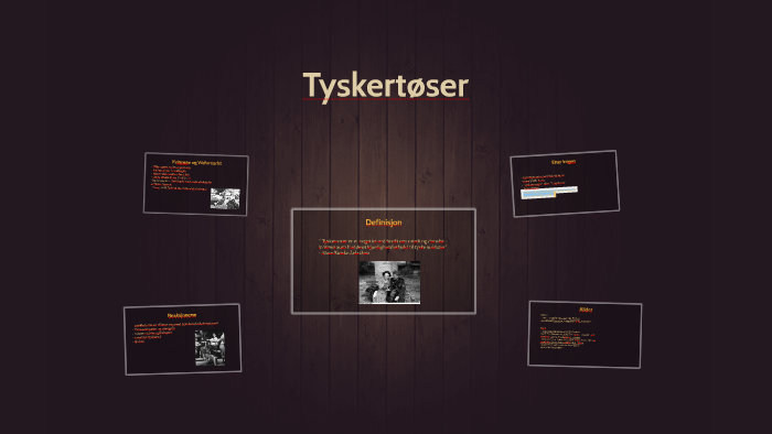 Tysker Tyskertøser by Sara Markussen on Prezi