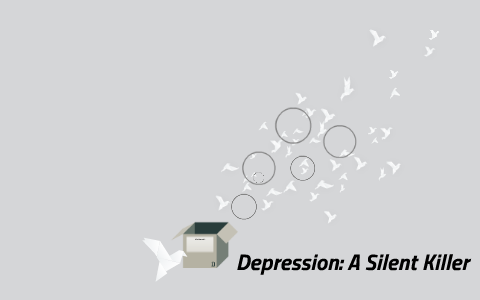 depression a silent killer essay