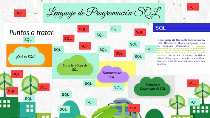 Lenguaje de Programación SQL by Gerardo Mejia on Prezi