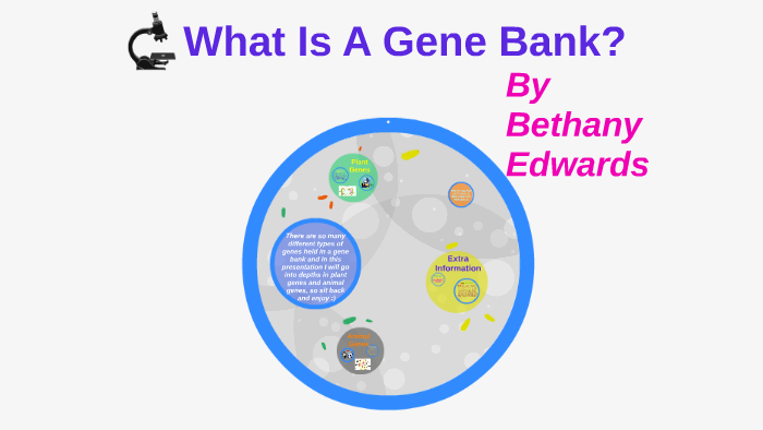 what-is-a-gene-bank-by-bethany-edwards