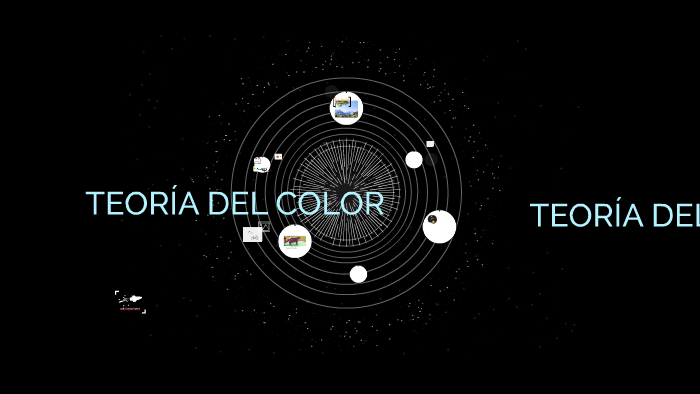TEORÍA DEL COLOR by MONTSERRAT DÍAZ LUCAS on Prezi