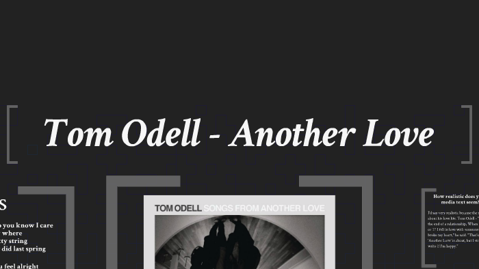 Tom odell's another love lyric analysis