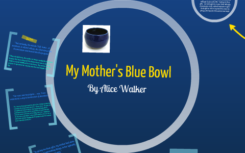 my mother's blue bowl thesis