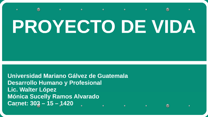 Proyecto de vida by Sucelly Ramos on Prezi