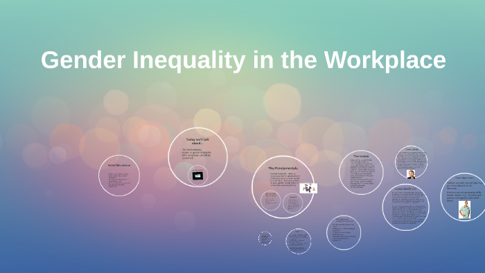 Gender Inequality in the Workplace by Jayhyun Kim on Prezi