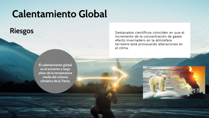 Calentamiento global by Josu Ramirez on Prezi