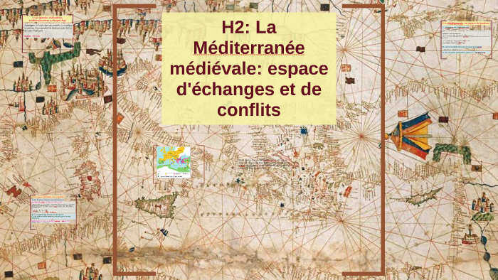 H2 La Mediterranee Medievale Espace D 039 Echanges Et De Confl By Celine D
