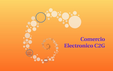 Comercio Electronico C2G by MÓNICA SALAZAR