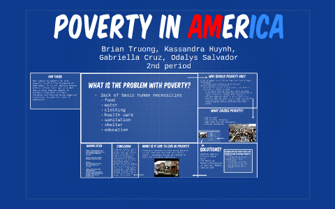 Poverty In America by Brian Truong on Prezi