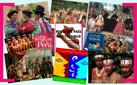MULTILINGUISMO EN EL PERÚ by Stephanie Amat on Prezi