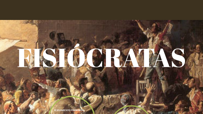 FISIOCRATAS by Santiago Cardona on Prezi