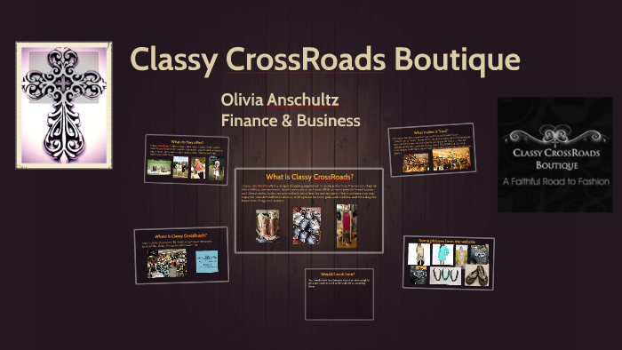 Classy Crossroads by Olivia Anschultz on Prezi