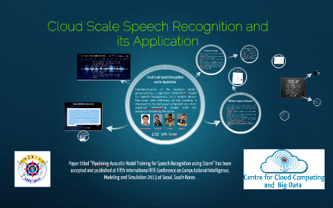 Cloud Scale Speech Recognition and its Application by Neha Joshi