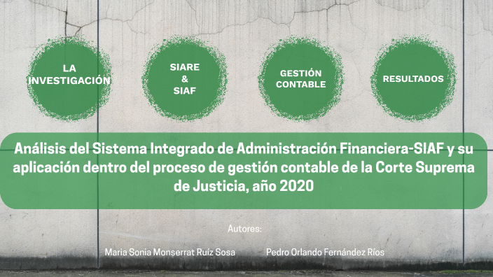 Análisis Del Sistema Integrado De Administración Financiera Siaf By Pedro Fernández On Prezi 9012