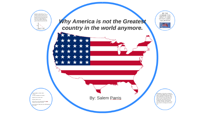 7 Indisputable Reasons the United States of America Is the Greatest Country  in the World