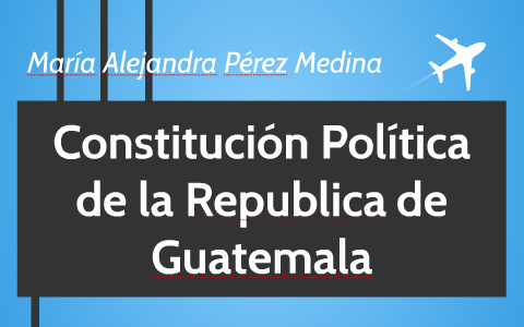 Constitución Política de la Republica de Guatemala by Ale Perez