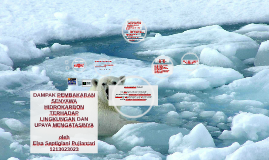 Dampak Pembakaran Senyawa Hidrokarbon Terhadap Lingkungan Da By Elsa Pujiantari Dampak Pembakaran Senyawa Hidrokarbon Terhadap Lingkungan Da By Elsa Pujiantari