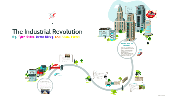 The Industrial Revolution by Adam M on Prezi