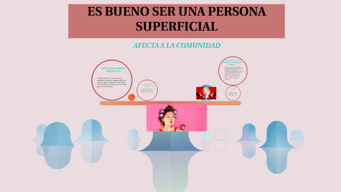 caracteristicas de las personas superficiales