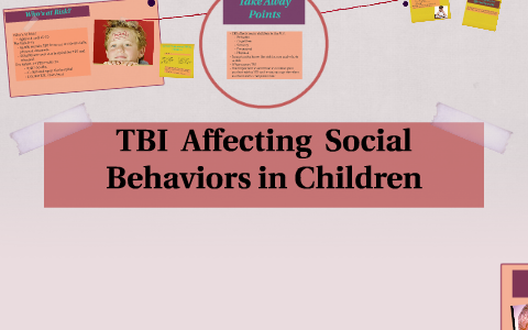 TBI Affecting Social Skills in Children by Sarah Lally on Prezi