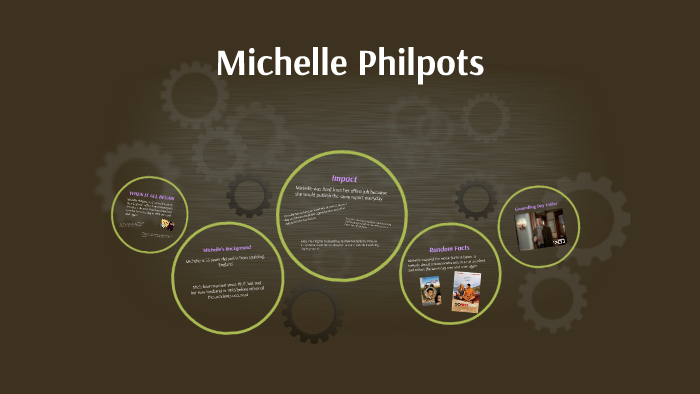 Michelle Philpots by Autumn Roberts on Prezi