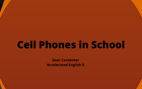 the use of cellular phones in school persuasive speech brainly