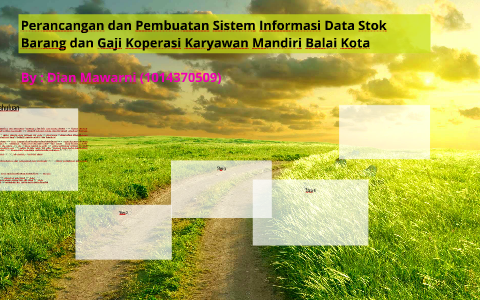 Perancangan Dan Pembuatan Sistem Informasi Data Stok Barang By Dyan ...