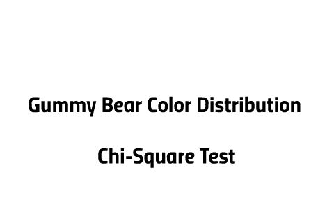 GUMMY BEAR Distributions