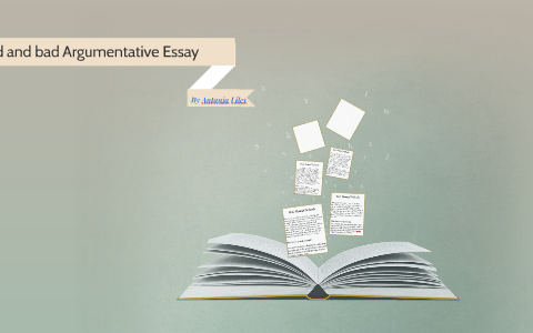 what makes a bad argumentative essay