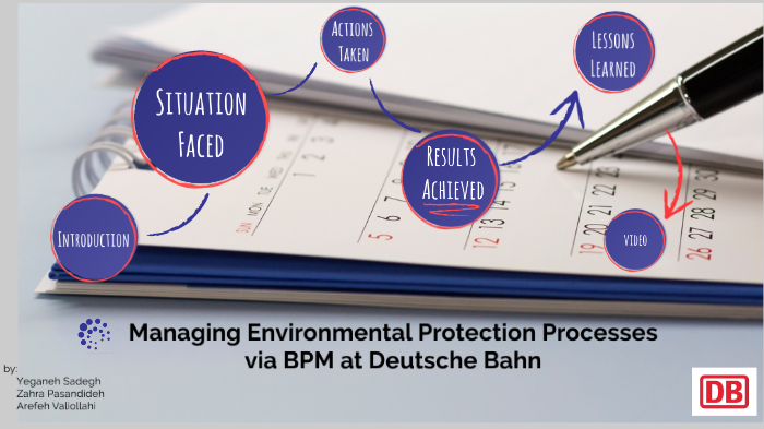 Managing Environmental Protection Processes via BPM at Deutsche Bahn by ...