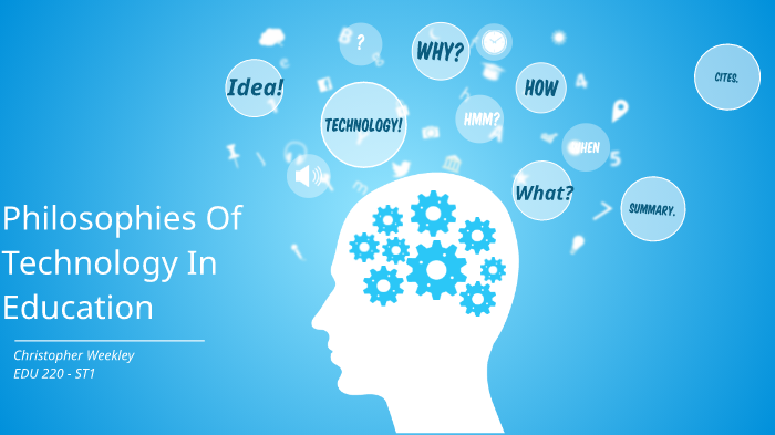 Theory of Technologies In The Classroom by Christopher Weekley on Prezi