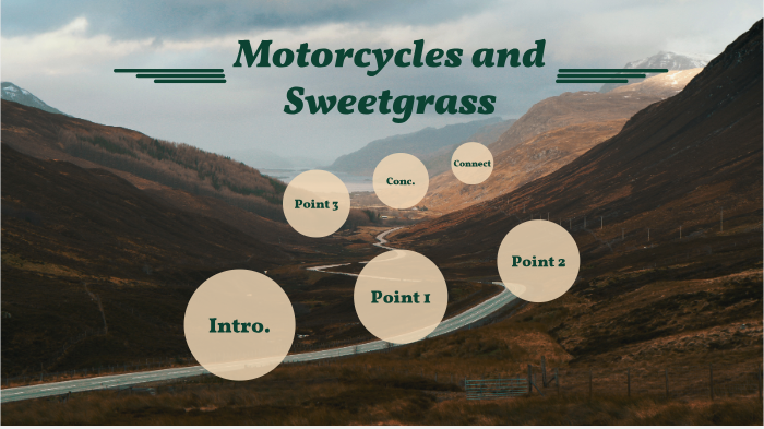 thesis for motorcycles and sweetgrass