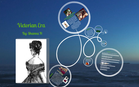 Victorian Era Project by shanna harris on Prezi