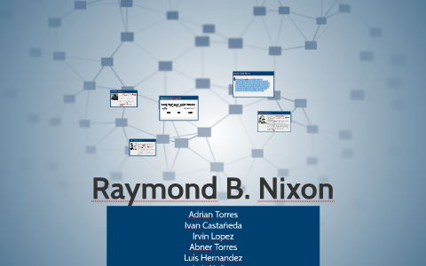 Raymond B. Nixon by Adrian Torres
