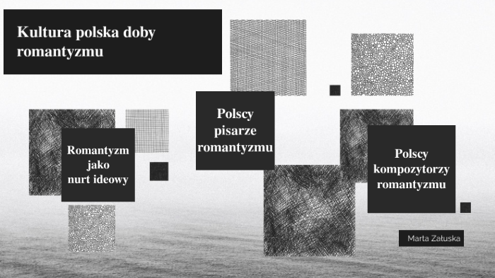 Literatura I Kultura Romantyzmu Sprawdzian Kultura polska doby romantyzmu by Marta Załuska on Prezi