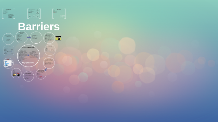 BARRIERS by Danielle Trudgeon on Prezi