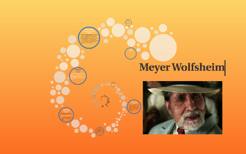 Meyer Wolfsheim in The Great Gatsby
