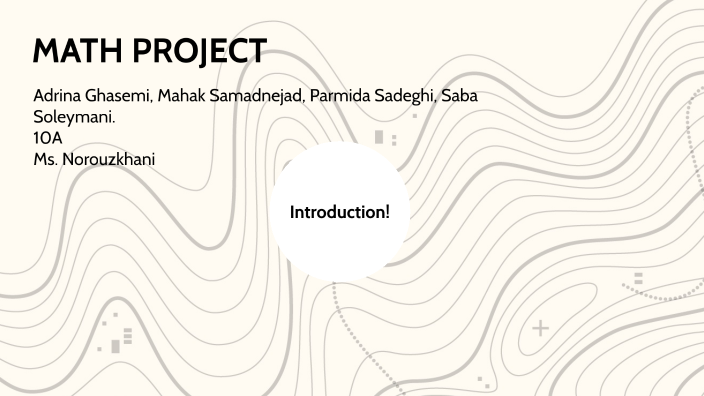 Math Project by adrina gh on Prezi