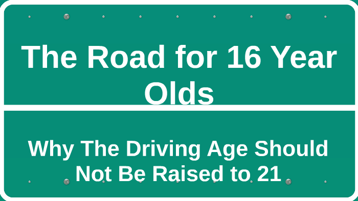 The Driving Age: Why it Should Not Be Raised by Vincent Fimiani