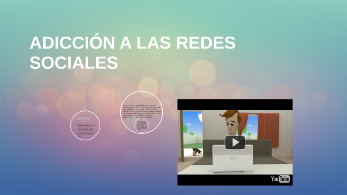 ADICCIÓN A LAS REDES SOCIALES by maria escobar on Prezi
