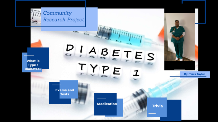 Diabetes Type 1 by Tiara Taylor on Prezi