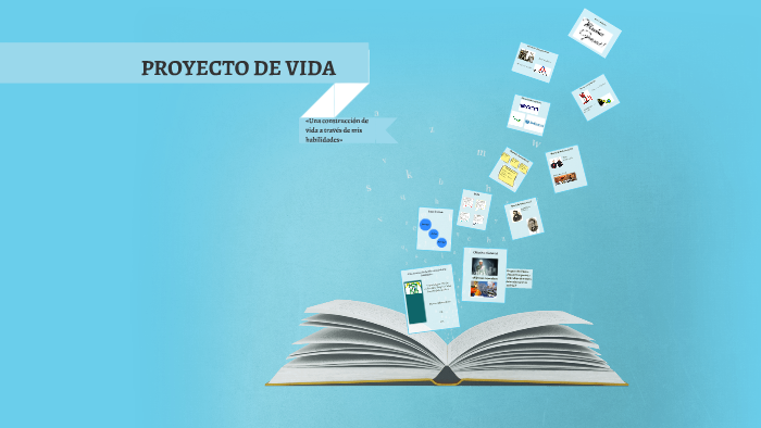 Proyecto de vida by Carlos Zabala on Prezi